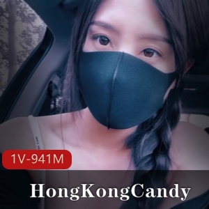 1V-941MHongKongCandy与闺蜜男友放鞭炮，老嫂子还是小姐姐？身材颜值真实展现，34分钟视频等你观看！
