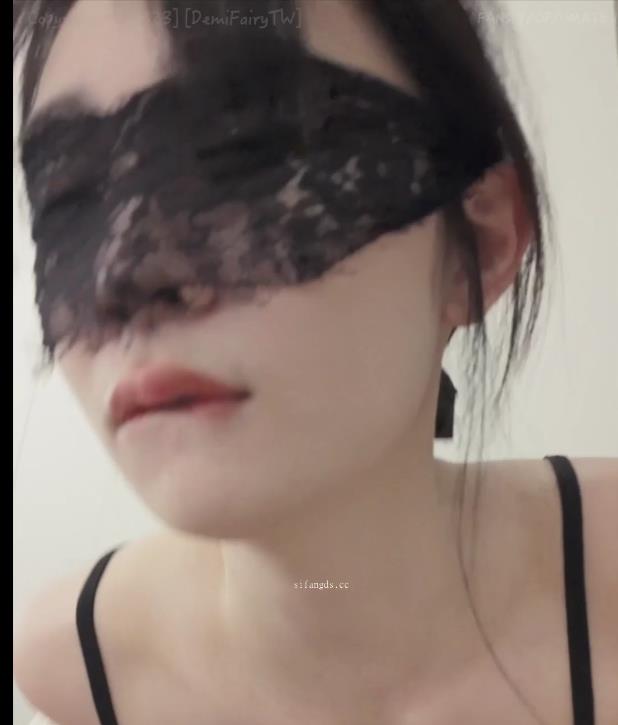 DemiFairyTW爹咪自拍网衣特写美女视频，分频处理画质清晰推荐