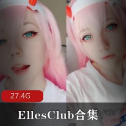 P站人气网红EllesClub精彩合集27V27.4G，二次元清纯美与火爆身材交融