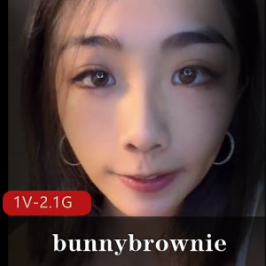 推特台湾S妹bunnybrownie23年OnlyFans订阅合集117部8.8G，超S表情火爆作品